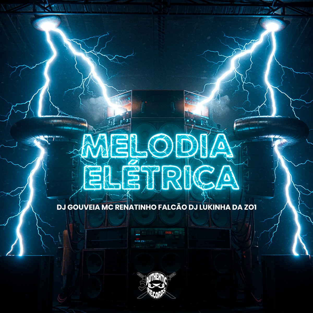 MELODIA ELÉTRICA (feat. Dj Gouveia) - Single by DJ LUKINHA DA ZO1 & MC Renatinho Falcão album cover