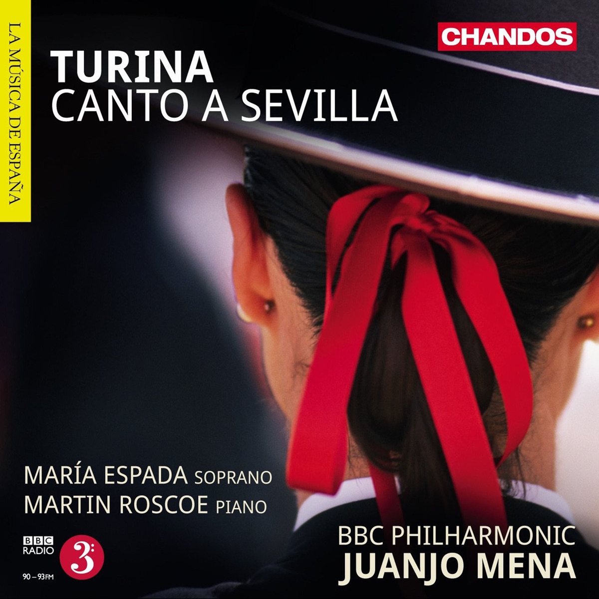 Turina: Canto a Sevilla, La procesión del Rocío, Rapsodia sinfónica & Danzas gitanas by Juanjo Mena, BBC Philharmonic, Martin Roscoe & María Espada album cover