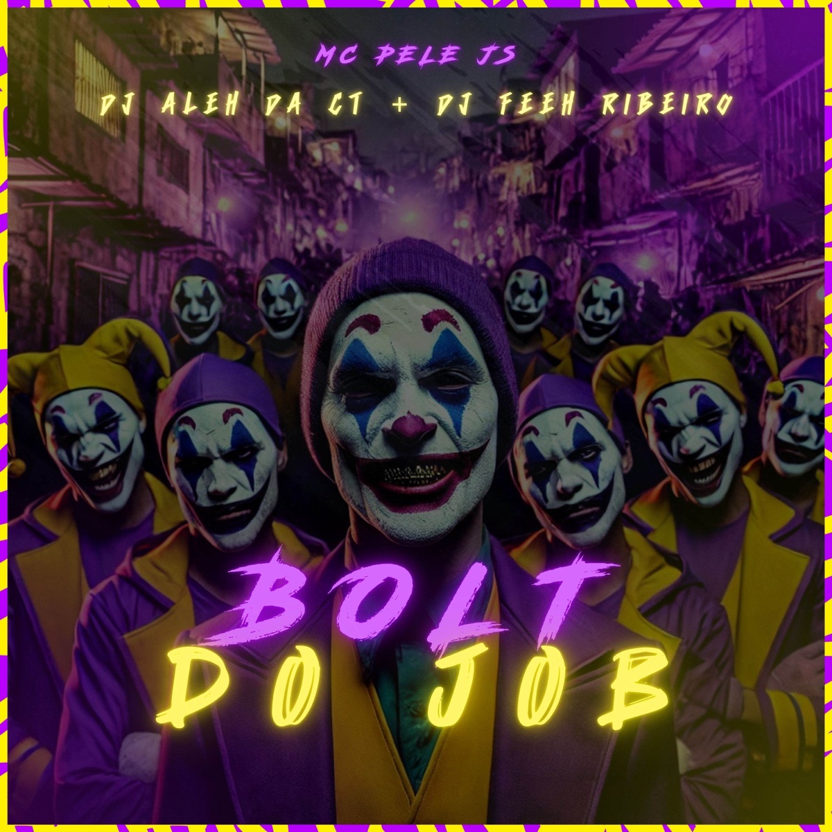 Bolt Do Job - Single by DJ Aleh da CT, Dj Feeh Ribeiro & MC Pele JS album cover