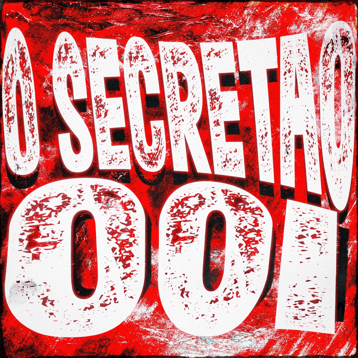 O SECRETAO 001 - EP by DJ RAY DA ZO & MC RZR album cover