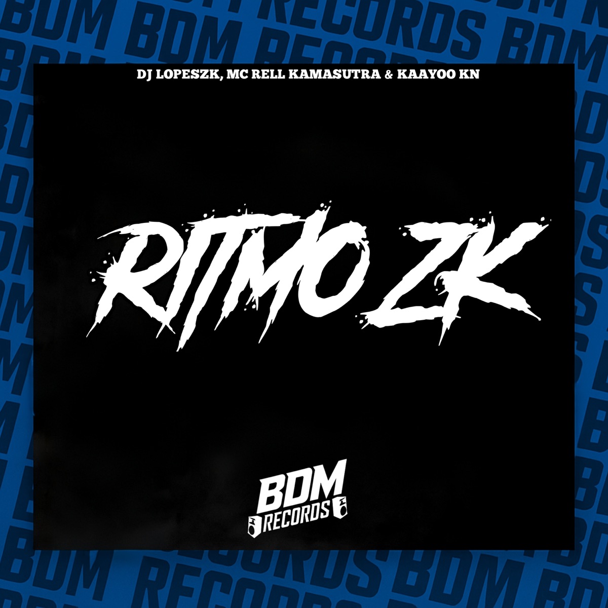 Ritmo Zk (feat. KAAYOO KN) - Single by Dj LOPESZK & Mc Rell Kamasutra album cover