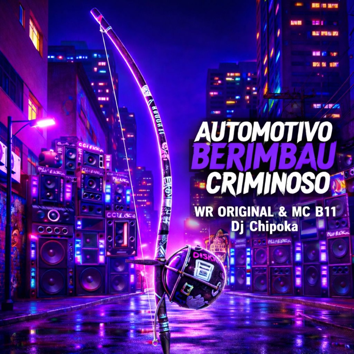 Automotivo Berimbau Criminoso - Single by WR ORIGINAL & MC B11 album cover