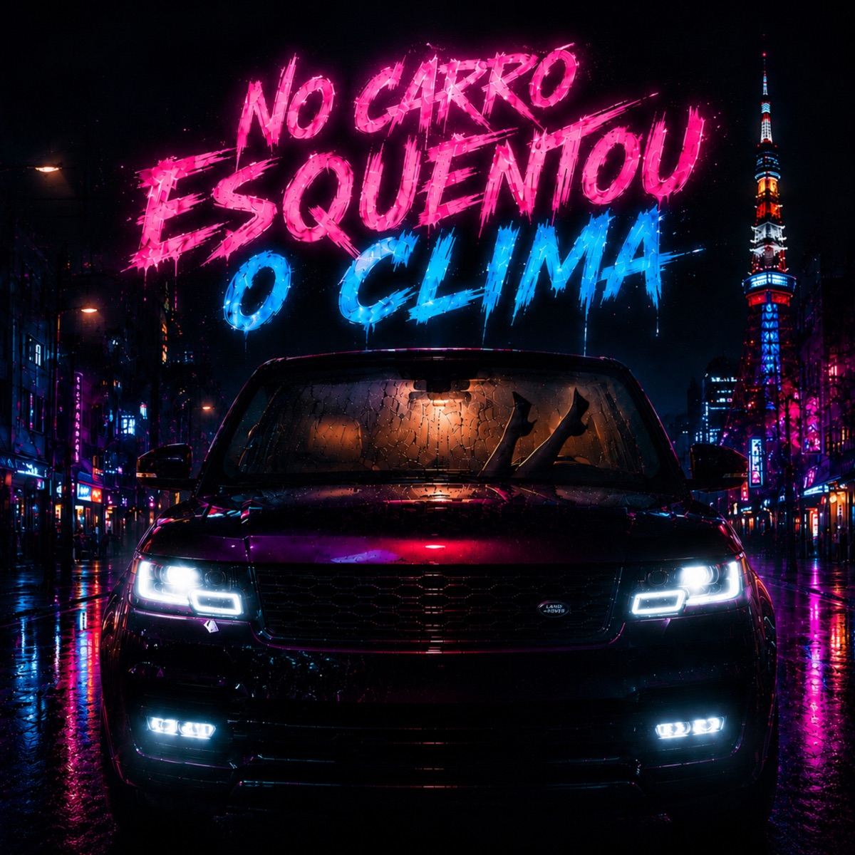 No Carro Esquentou O Clima - Single by Anderson Neiff, Laryssa Real & Mano Cheffe album cover