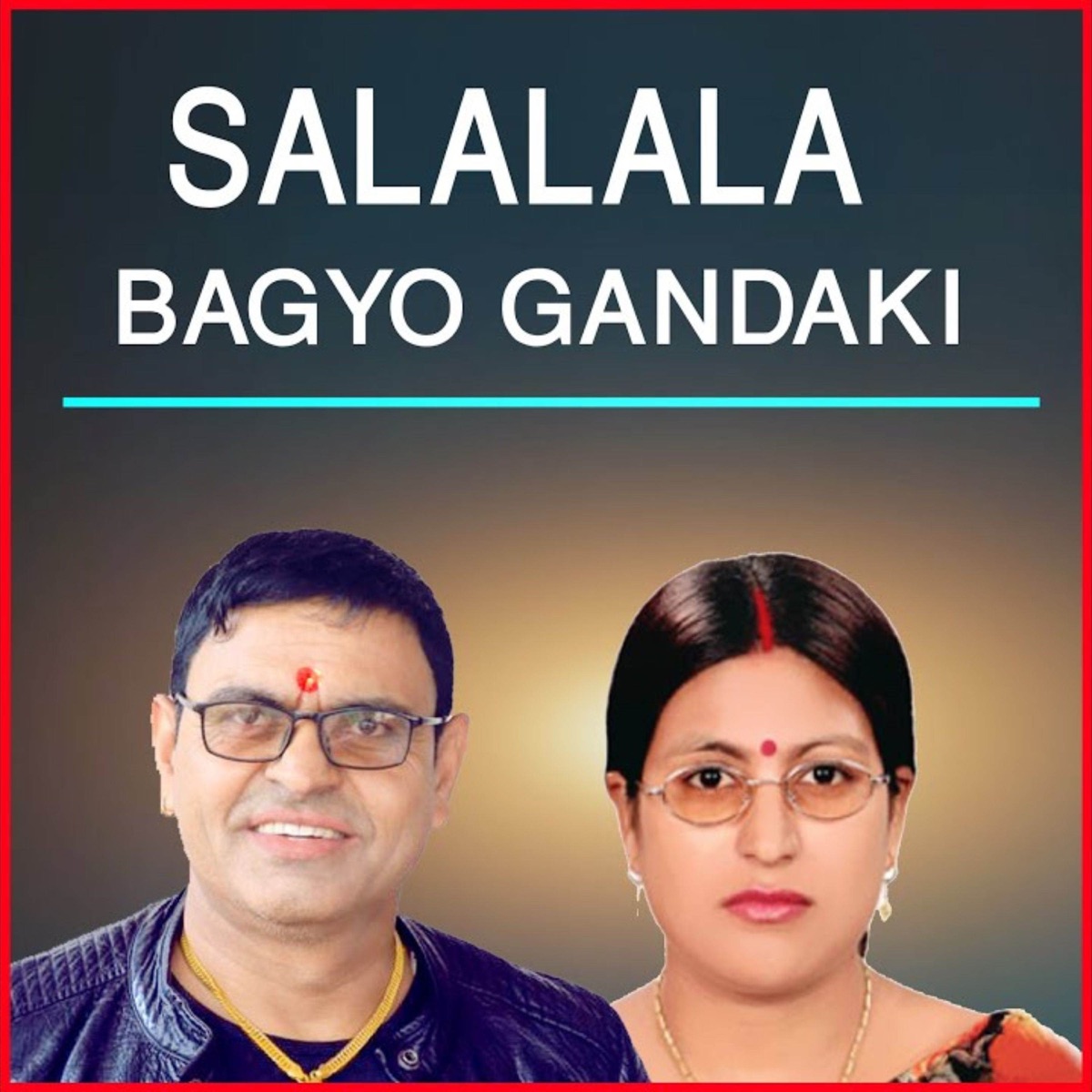 Salalala Bagyo Gandaki (feat. Madan Shrestha & Krishna Pariyar) - Single by Dhakaram Paudel album cover