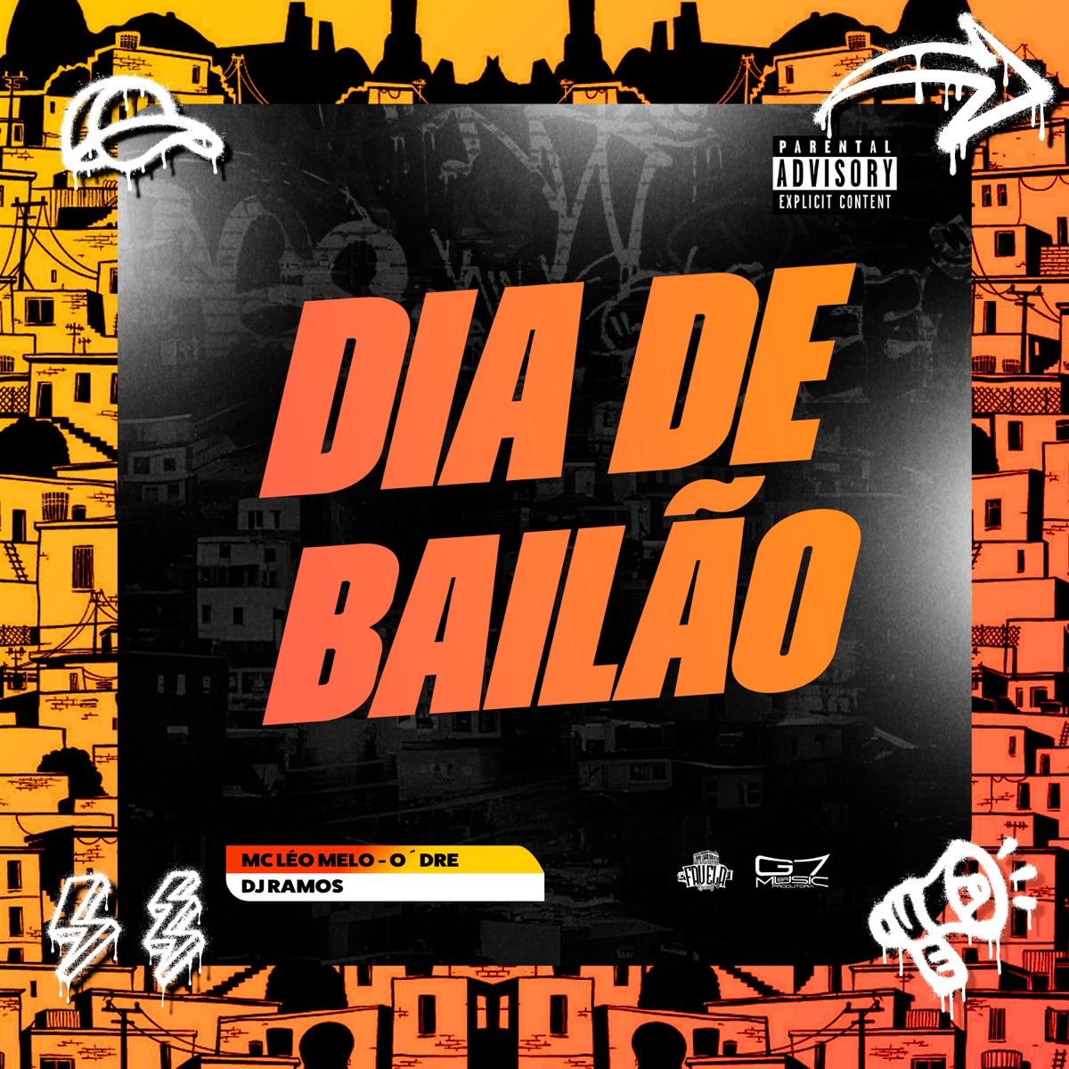 Dia de Bailão - Single by MC Léo Melo, O'dre, Dj Ramos & EFR album cover