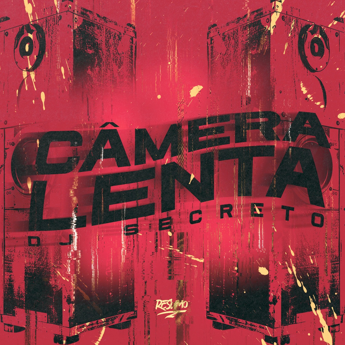 Camera Lenta (feat. Ponnesa) - Single by DJ Secreto & Resumo Produtora album cover