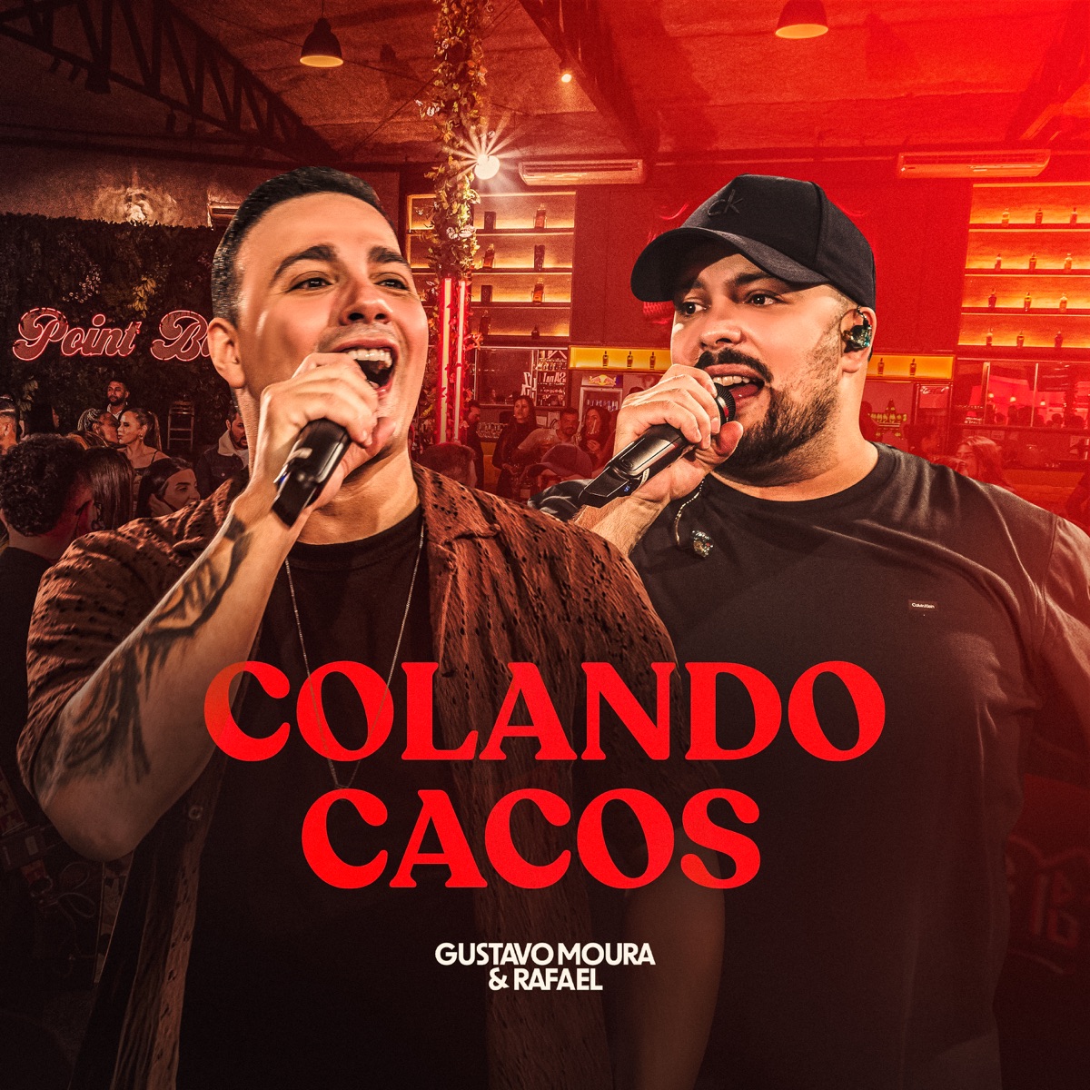 Colando cacos (Ao vivo) - Single by Gustavo Moura & Rafael album cover
