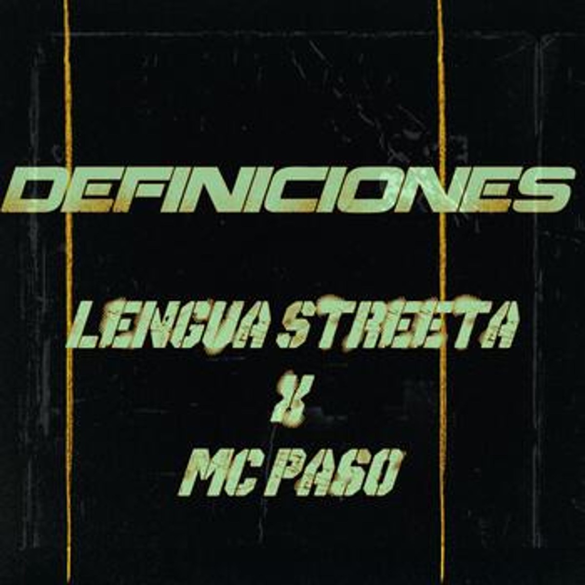 Definiciones - Single by Lengua Streeta & MC Paso album cover