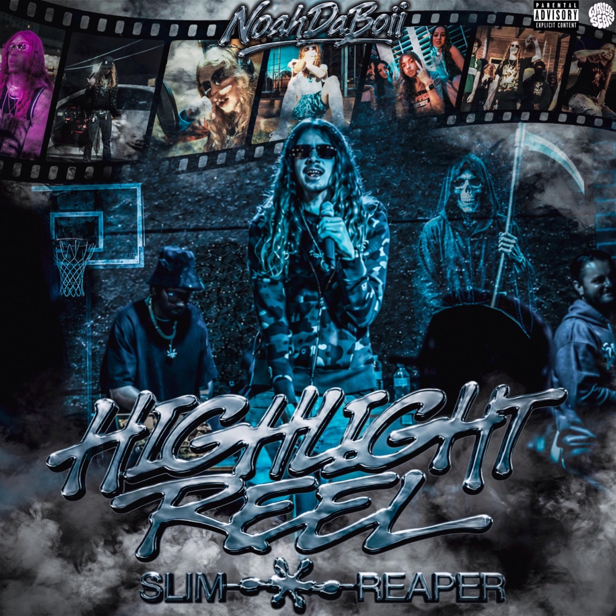 Highlight Reel: Slim Reaper by NoahDaBoii album cover