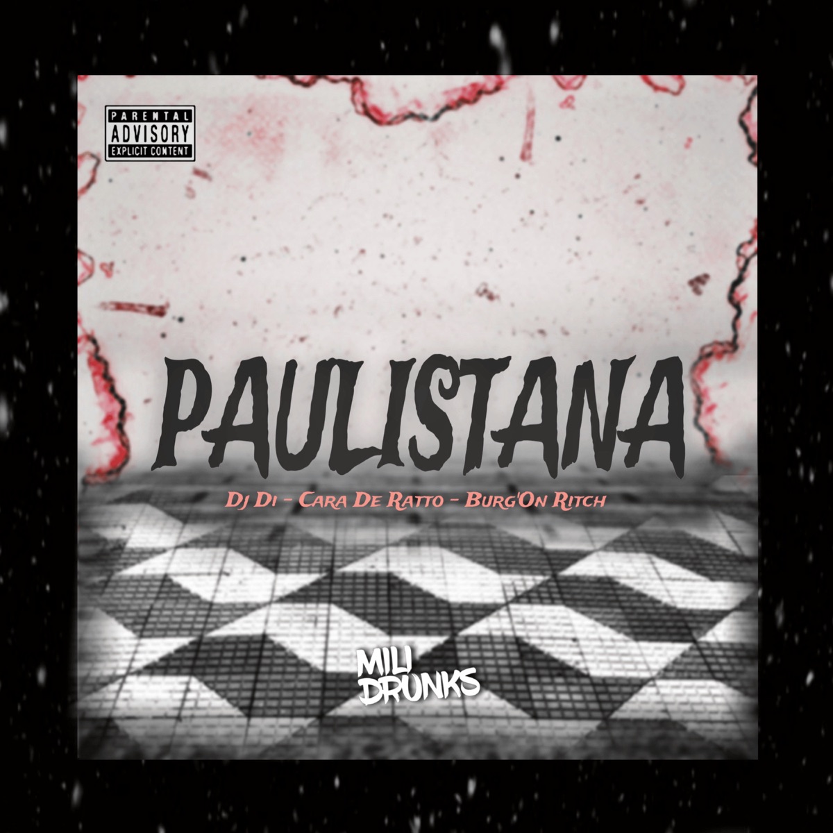Paulistana - Single by Dj di, CaraDeRatto & Burg'on Ritch album cover