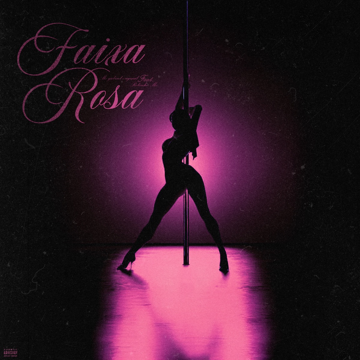 Faixa Rosa - Single by Mc Gabriel Original & Robinho MC album cover