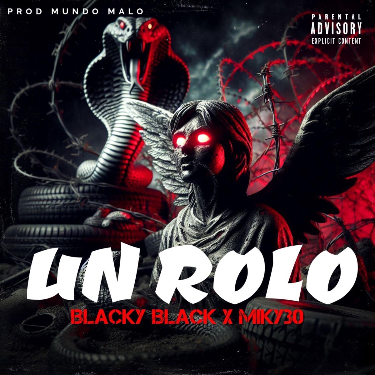 UN ROLO (feat. Miky 30) - Single by Blacky Black album cover