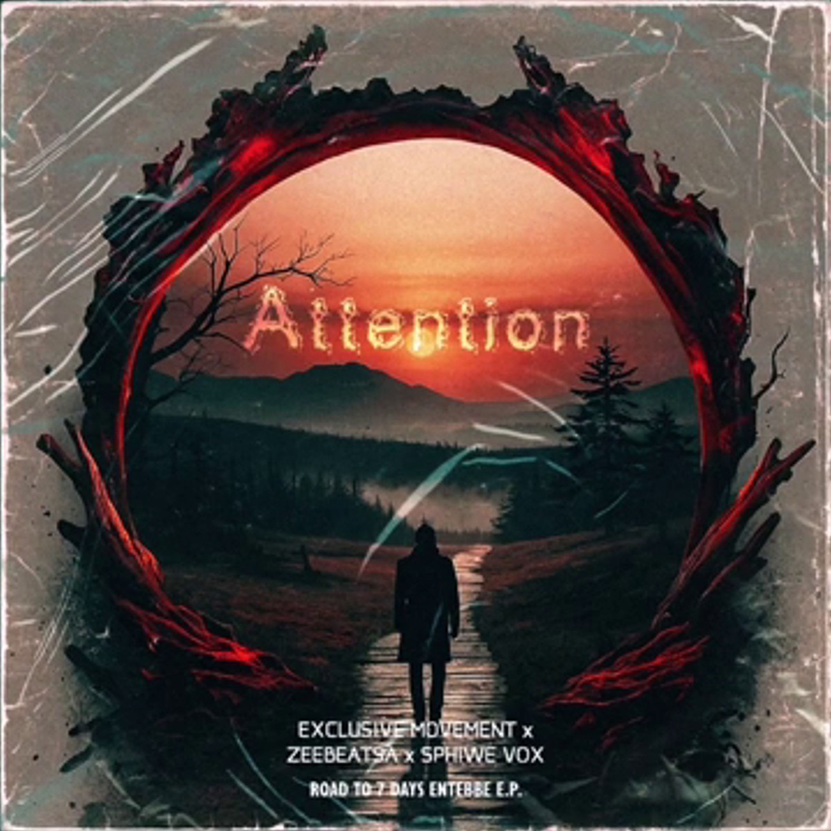 Attention (feat. Zeebeatsa & Sphiwe Vox) - Single by Exclusive Movement album cover