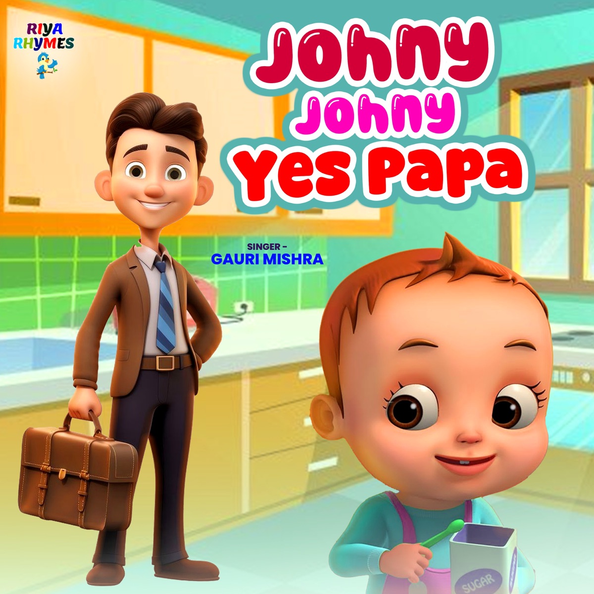 Johny Johny Yes Papa - Single by Gauri Mishra album cover