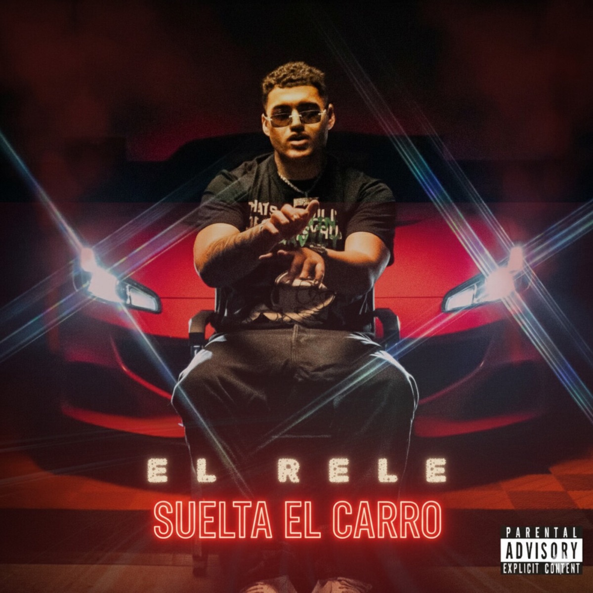 SUELTA EL CARRO - Single by EL RELE album cover