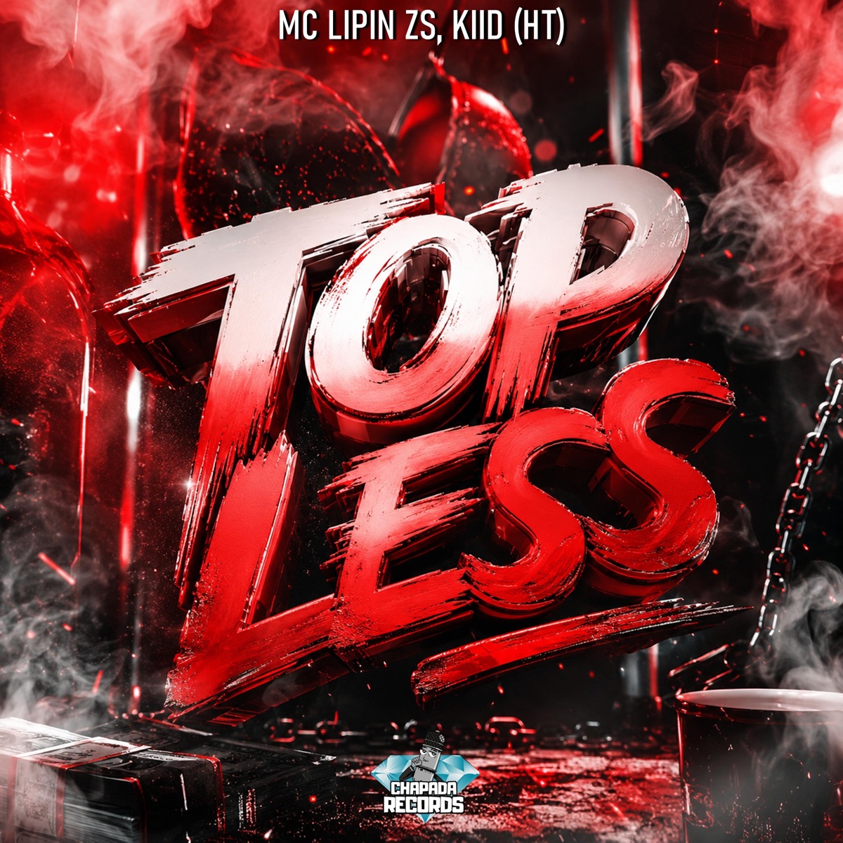 TOPLESS - Single by Mc Lipin Zs, Kiid & Ht album cover