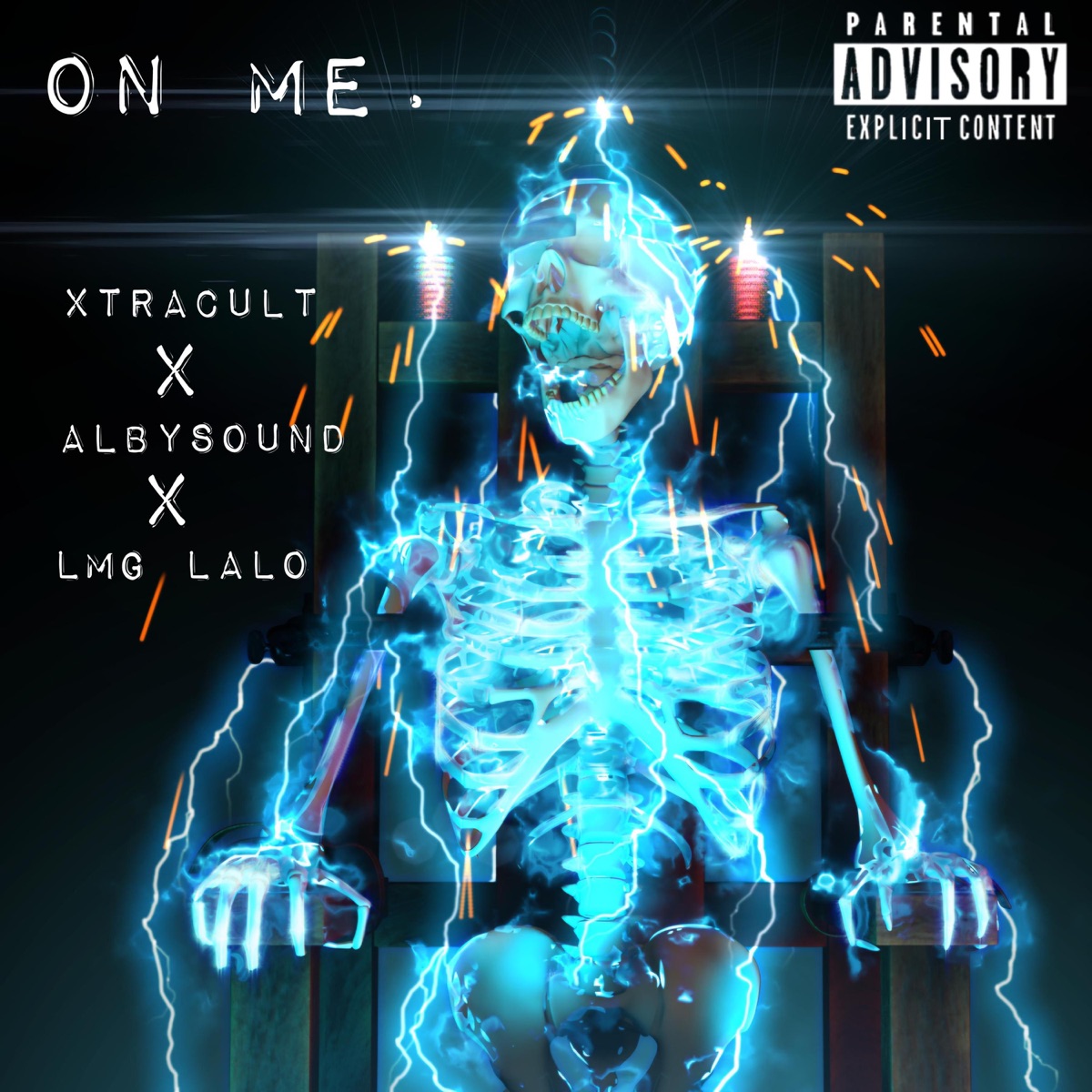 ON ME. (feat. AlbySound & LMG Lalo) - Single by Xtracult album cover