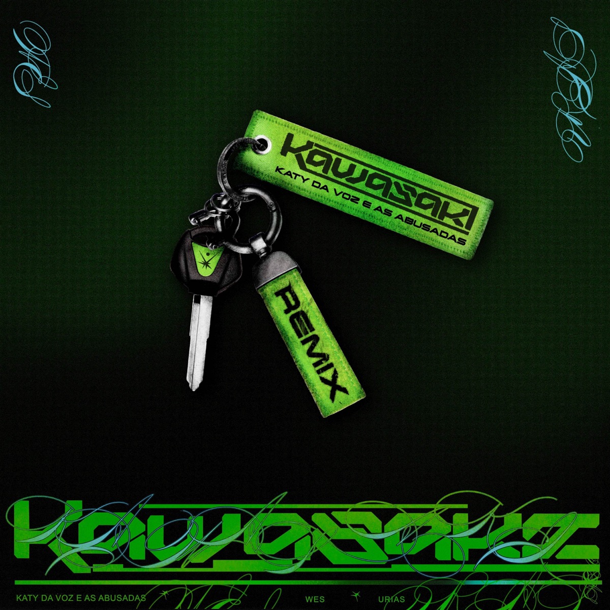 KAWASAKI - KATY DA VOZ E AS ABUSADAS Remix (feat. Lastra & Urias) - Single by WES, CARLO & Katy da Voz e as abusadas album cover