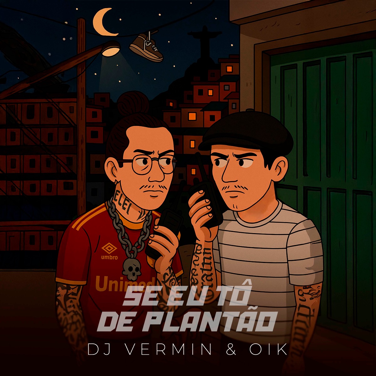 Se Eu To de Plantão - Single by DJ Vermin & OIK album cover
