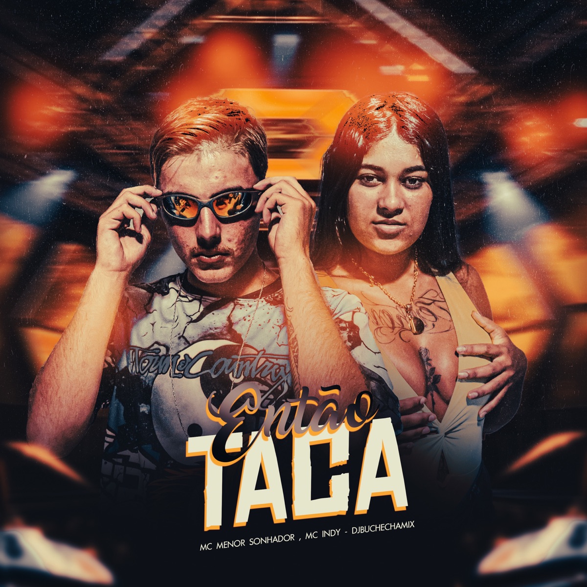 Então Taca (feat. Estúdio Favela Records) - Single by MC INDY, MC Menor Sonhador & Dj Buchecha Mix album cover