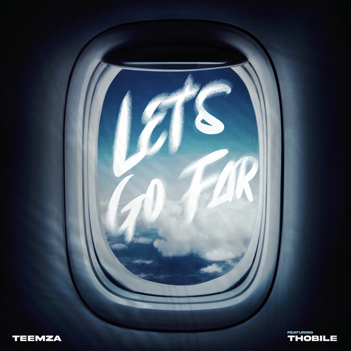 Lets Go Far (feat. Thobile Mashinini) - Single by Teemza album cover