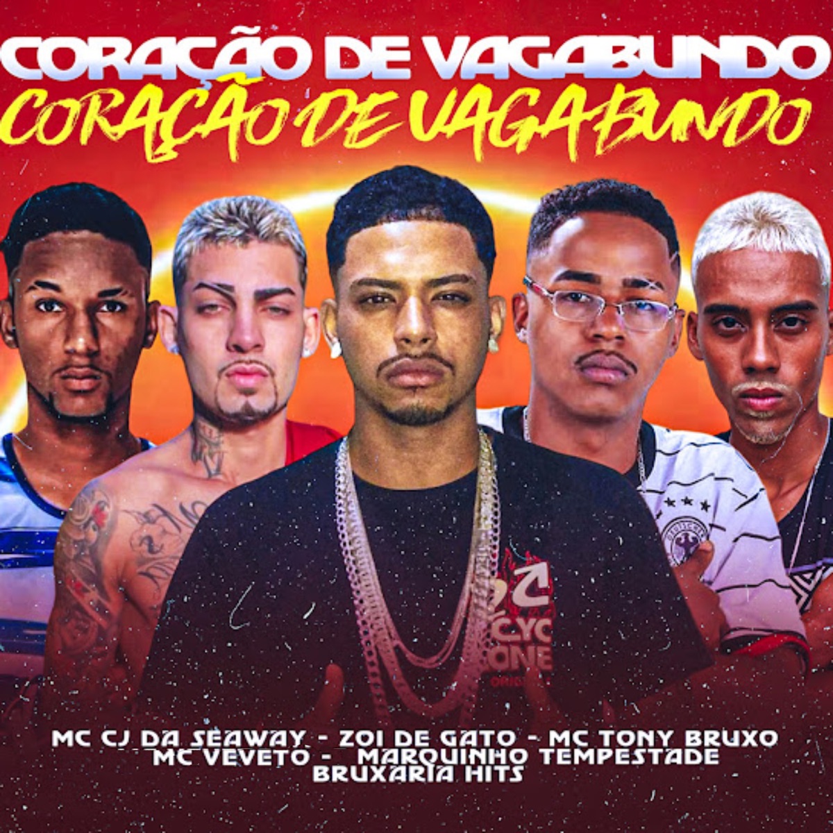 Coração de Vagabundo (feat. Mc Tony Bruxo, Mc Veveto & Zoi de Gato) - Single by Bruxaria HITs, MC CJ DA SEAWAY & Marquinhos Tempestade album cover