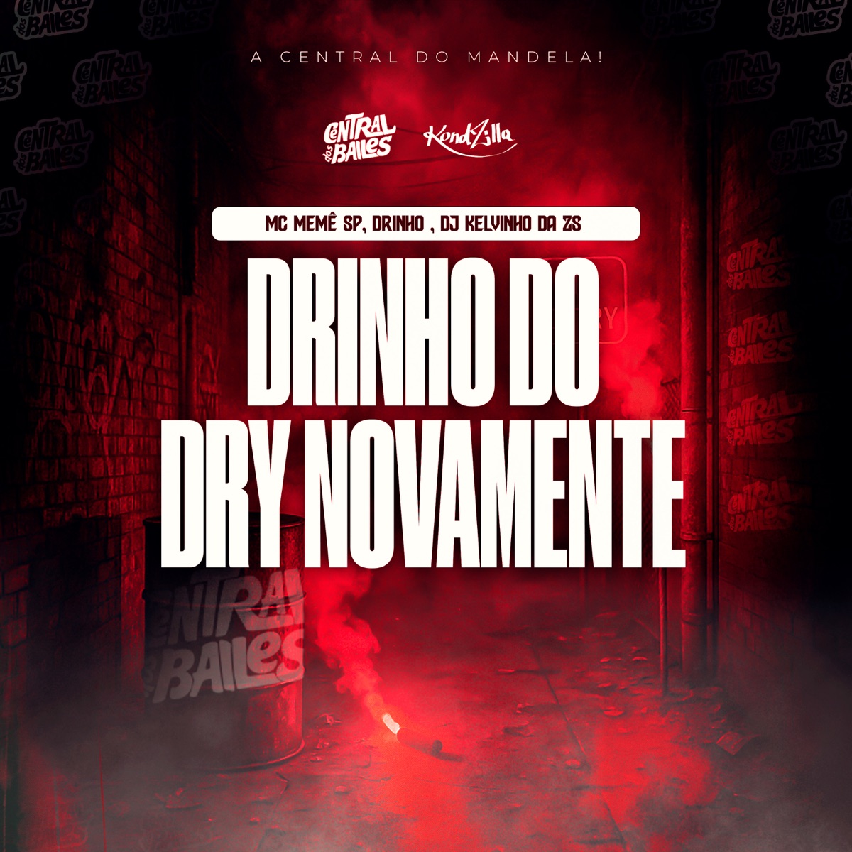 Drinho Do Dry Novamente - Single by MC Memê SP, Drinho & DJ KELVINHO DA ZS album cover