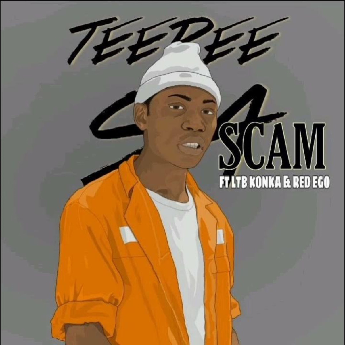 Scam (feat. Ltb Konka & Red Ego) - Single by Teepee SA album cover