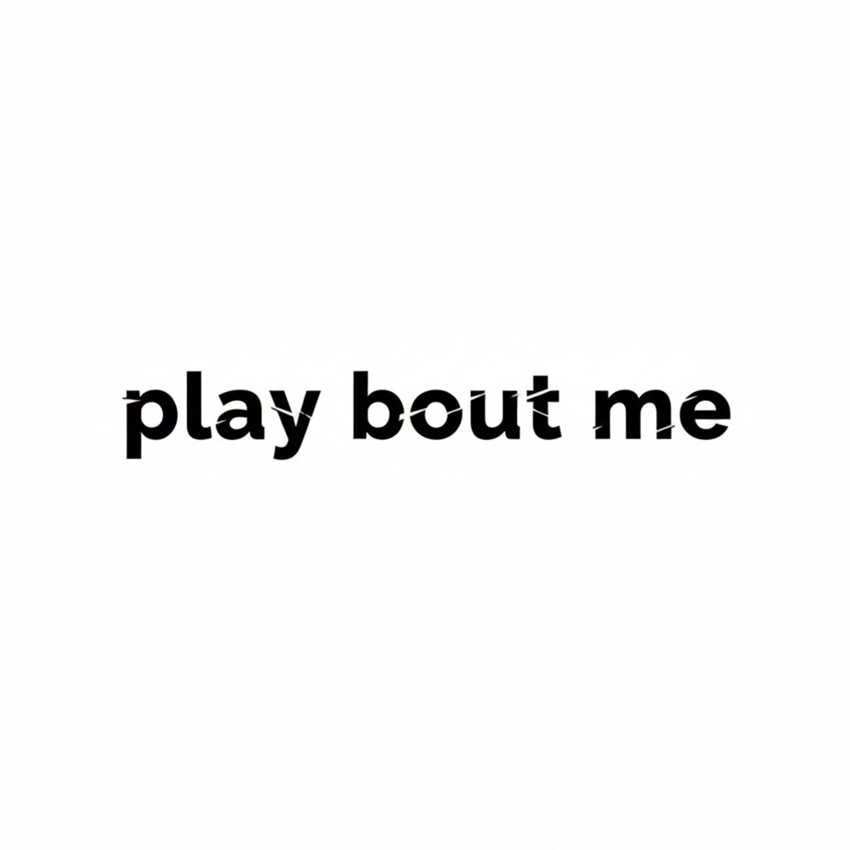 Play Bout Me (feat. Rich4Life 4) - Single by LeeceB album cover