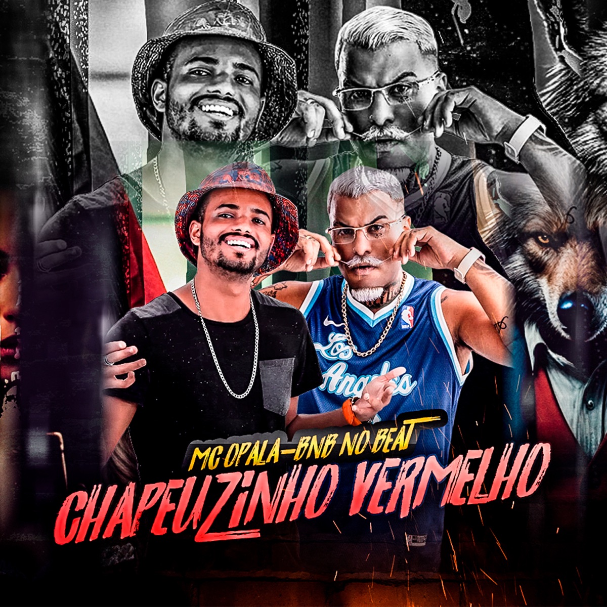 Chapeuzinho Vermelho (feat. BNB No Beat) - Single by Mc Opala album cover