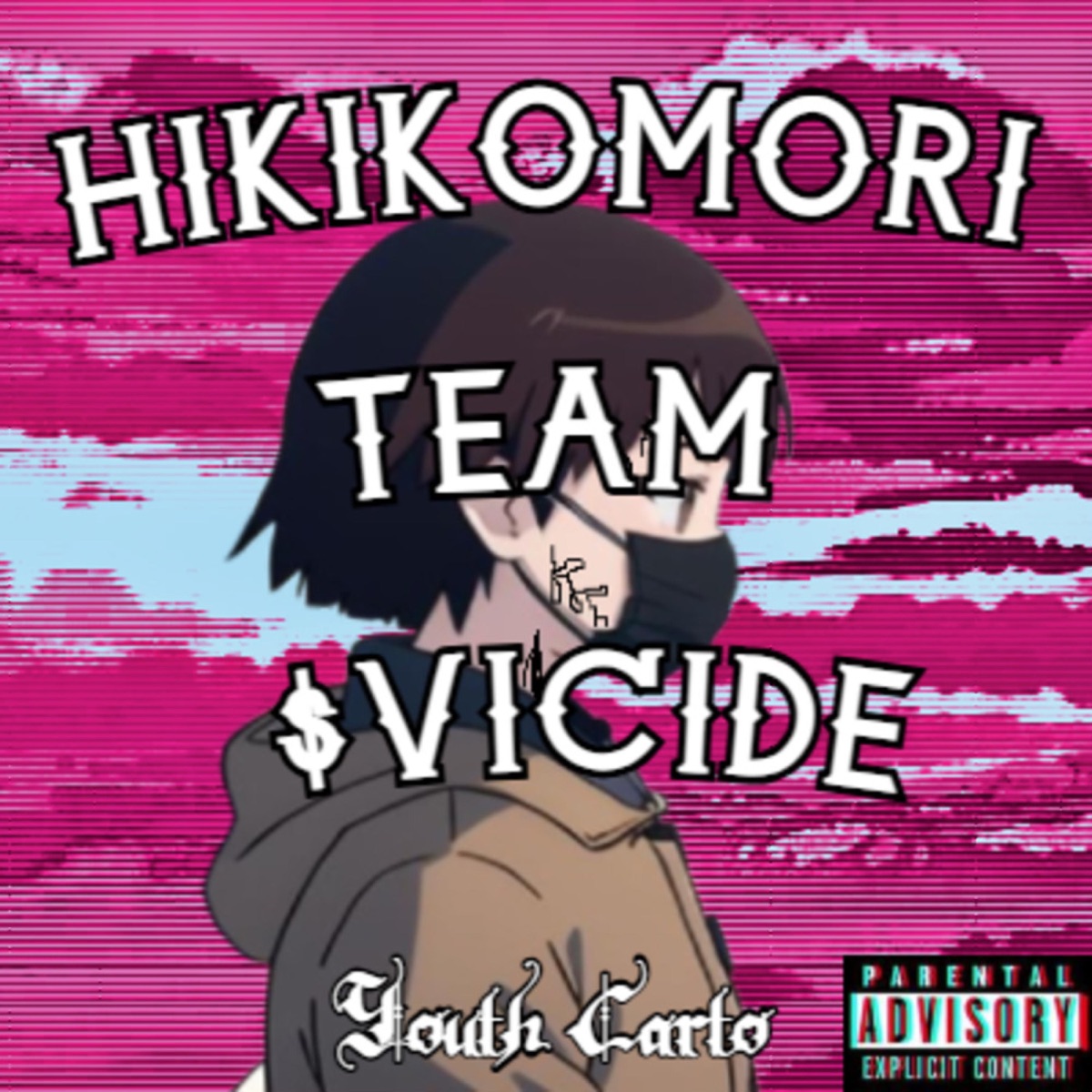 HIKIKOMORI TEAM $vICIDE by YOUTH CARTO album cover