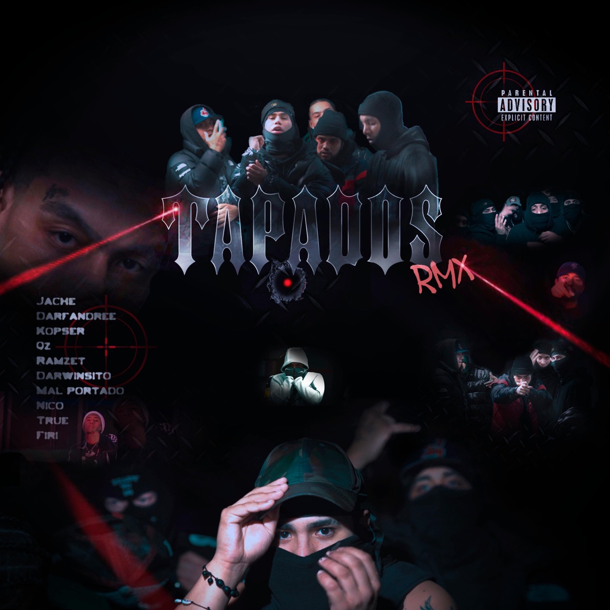 TAPADOS (feat. Darwinsito, Darfandree, Kopser King, Q Z., Nico ADN, True Young & FIRI) [REMIX] - Single by J-Ache, Ramzet & MAL PORTADO album cover