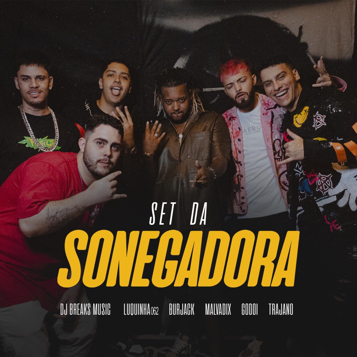 Set da Sonegadora (feat. Breaks Music, Luquinha062, Malvadix, Godoi Mc & TRAJANOuai) - Single by Burjack album cover