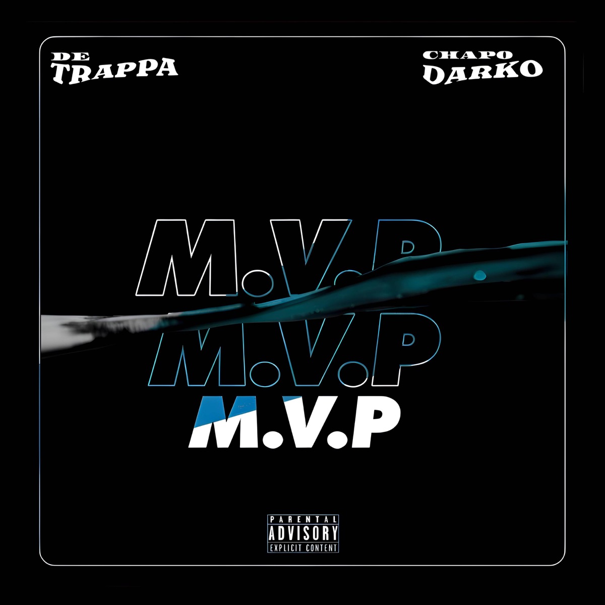 M.V.P - Single by De Trappa album cover