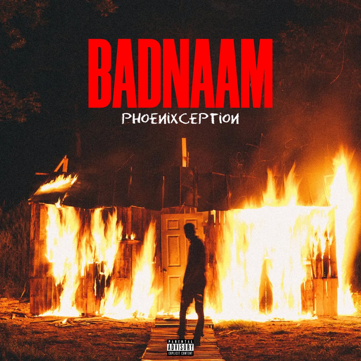 Badnaam - Single by PHOENIXCEPTION album cover