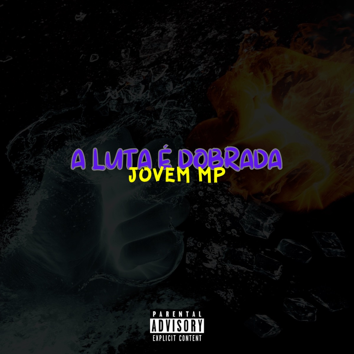 A Luta É Dobrada - Single by Dj Menor Piu, Jovem MP & Prod. ERZ album cover