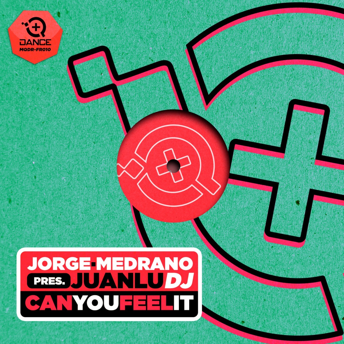 Can You Feel It - Single by Jorge Medrano & Juanlu DJ album cover
