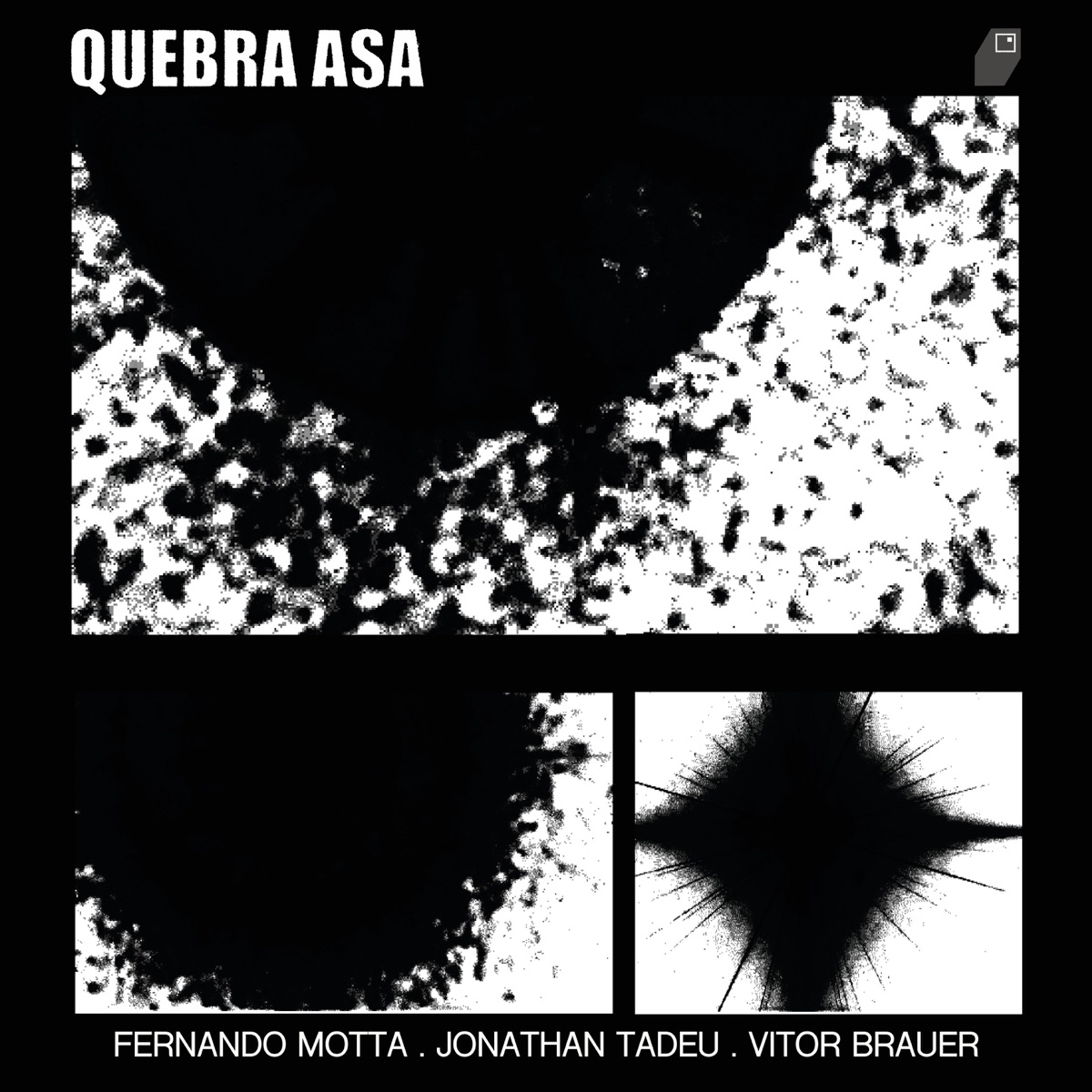 Quebra Asa, Vol. 1 by Vitor Brauer, Jonathan Tadeu & Fernando Motta album cover