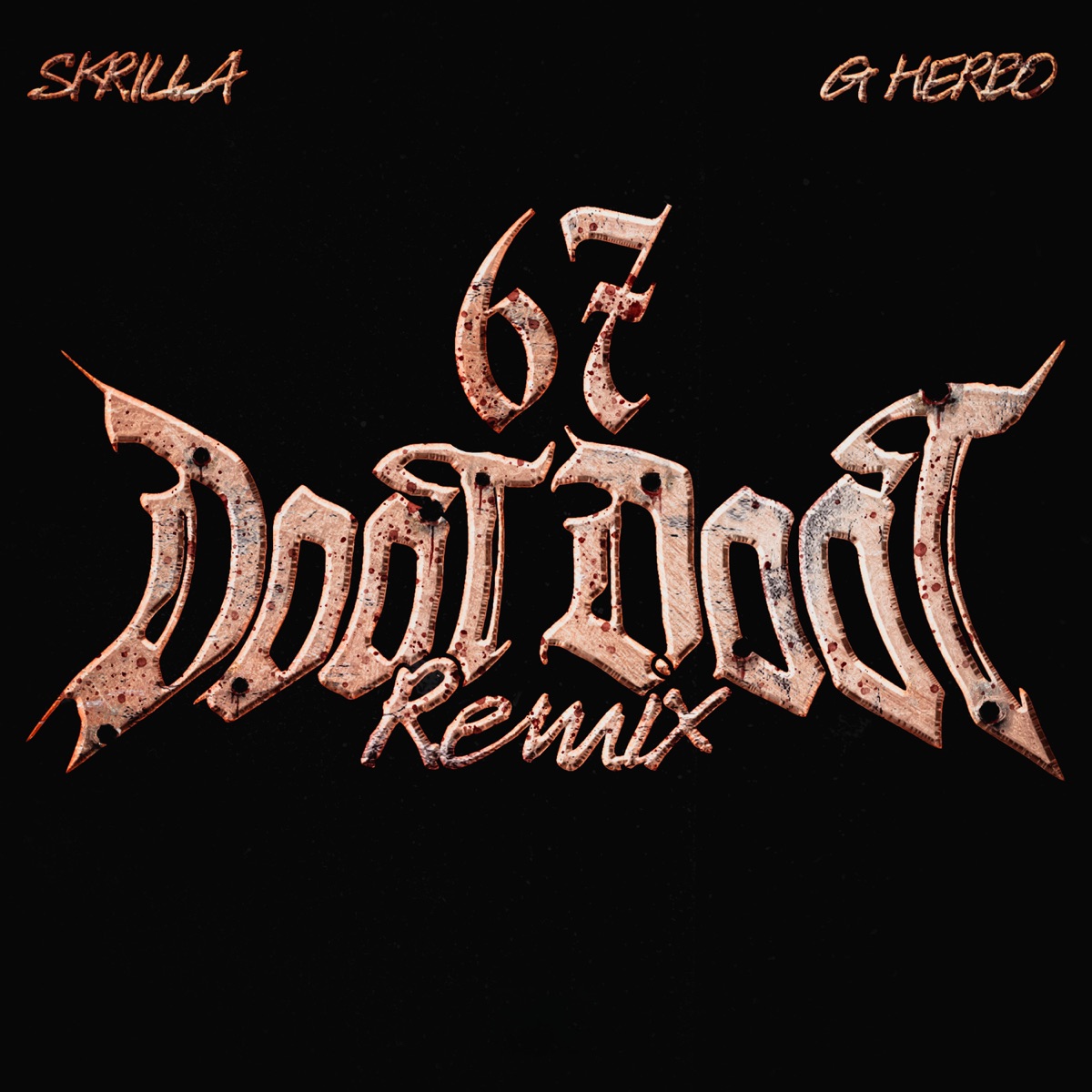 Doot Doot (6 7) [Remix] [feat. G Herbo] - Single by Skrilla album cover