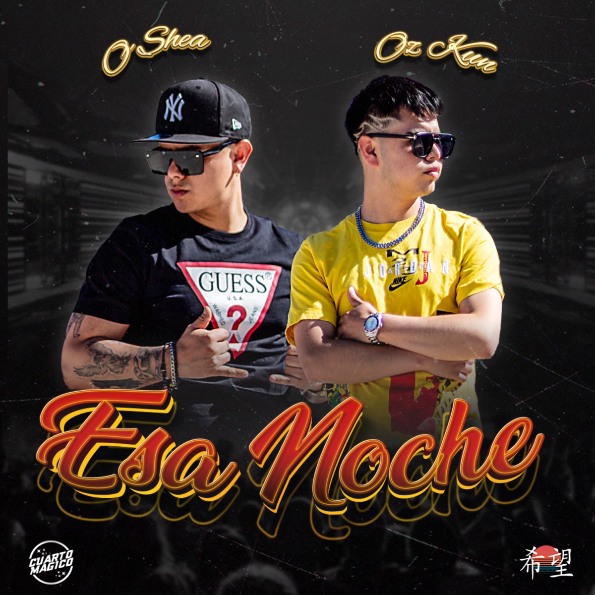 Esa Noche - Single by O'Shea & Oz Kun, So Vintash & Cesar H album cover