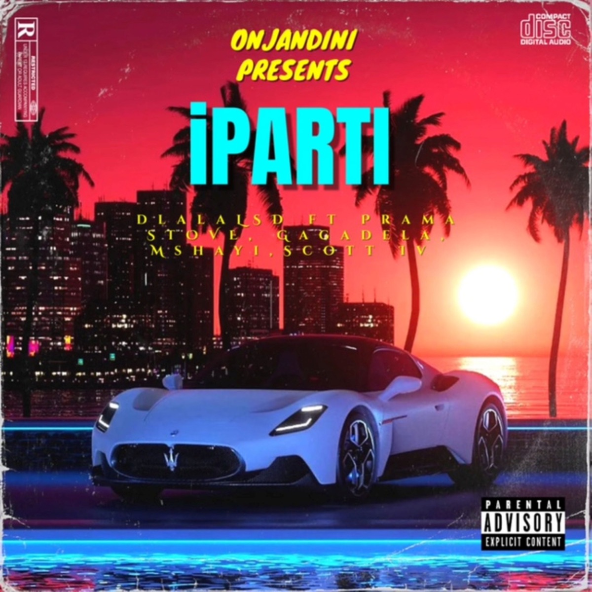 Iparti (feat. Mshayi, Mr Gagadela, Scott IV & Yungpramastove) - Single by Dlala LSD album cover