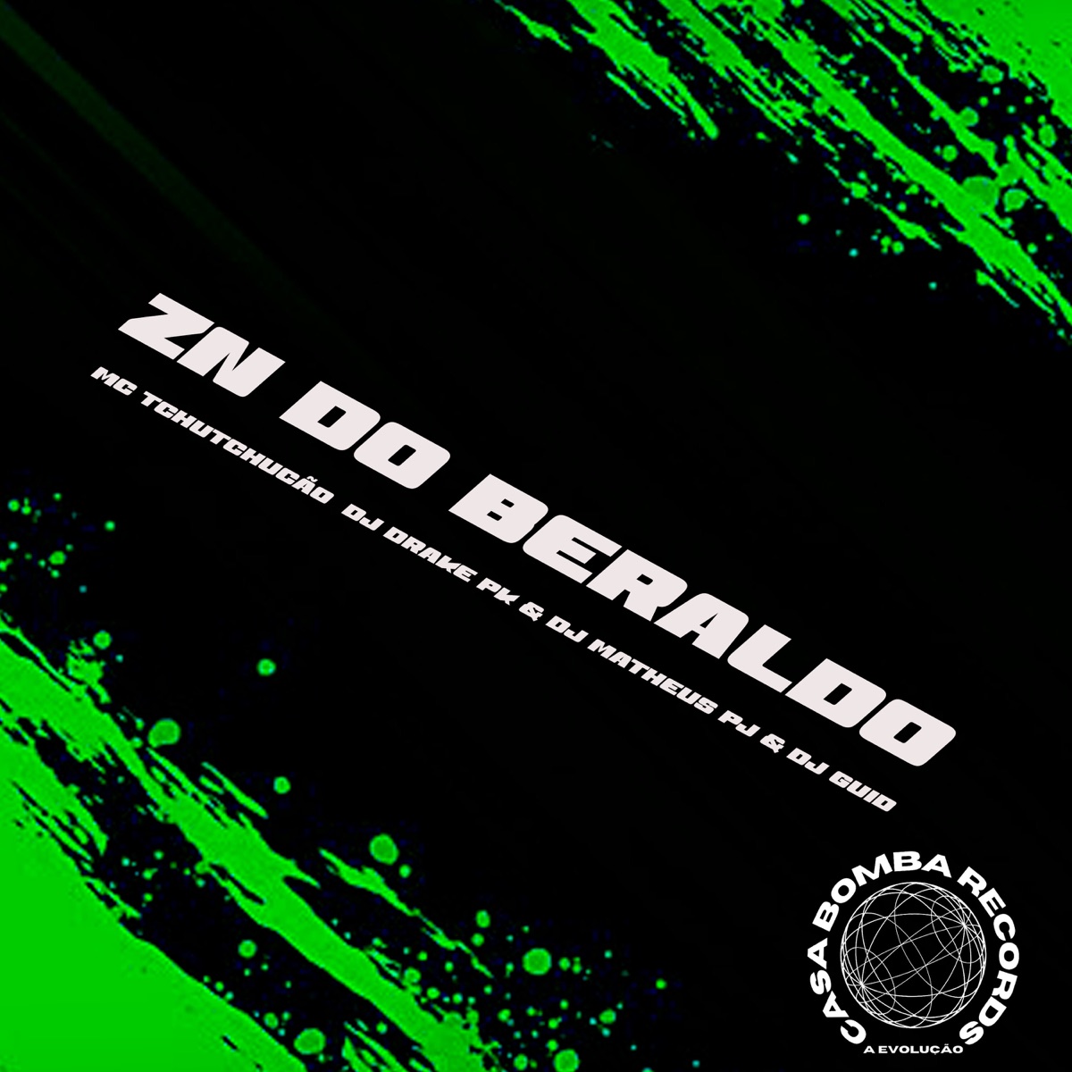 Zn do Beraldo (feat. MC TCHUTCHUCÃO) - Single by Dj Guid, DJ DRAKE PK & DJ MATHEUS PJ album cover