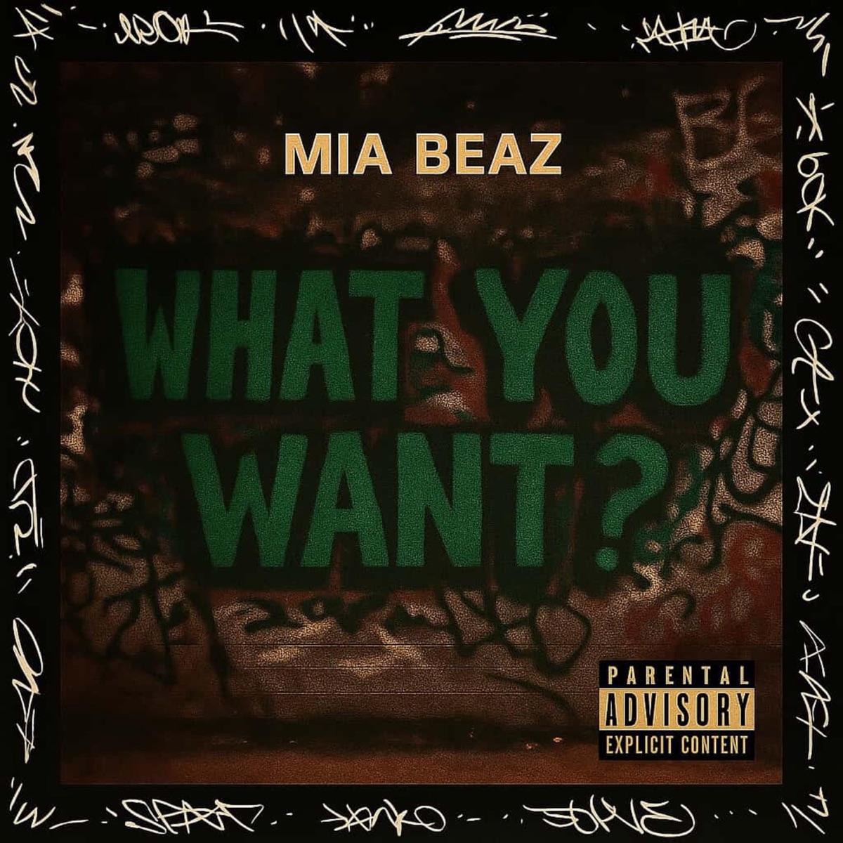 What You Want? - Single by MIA Beaz album cover
