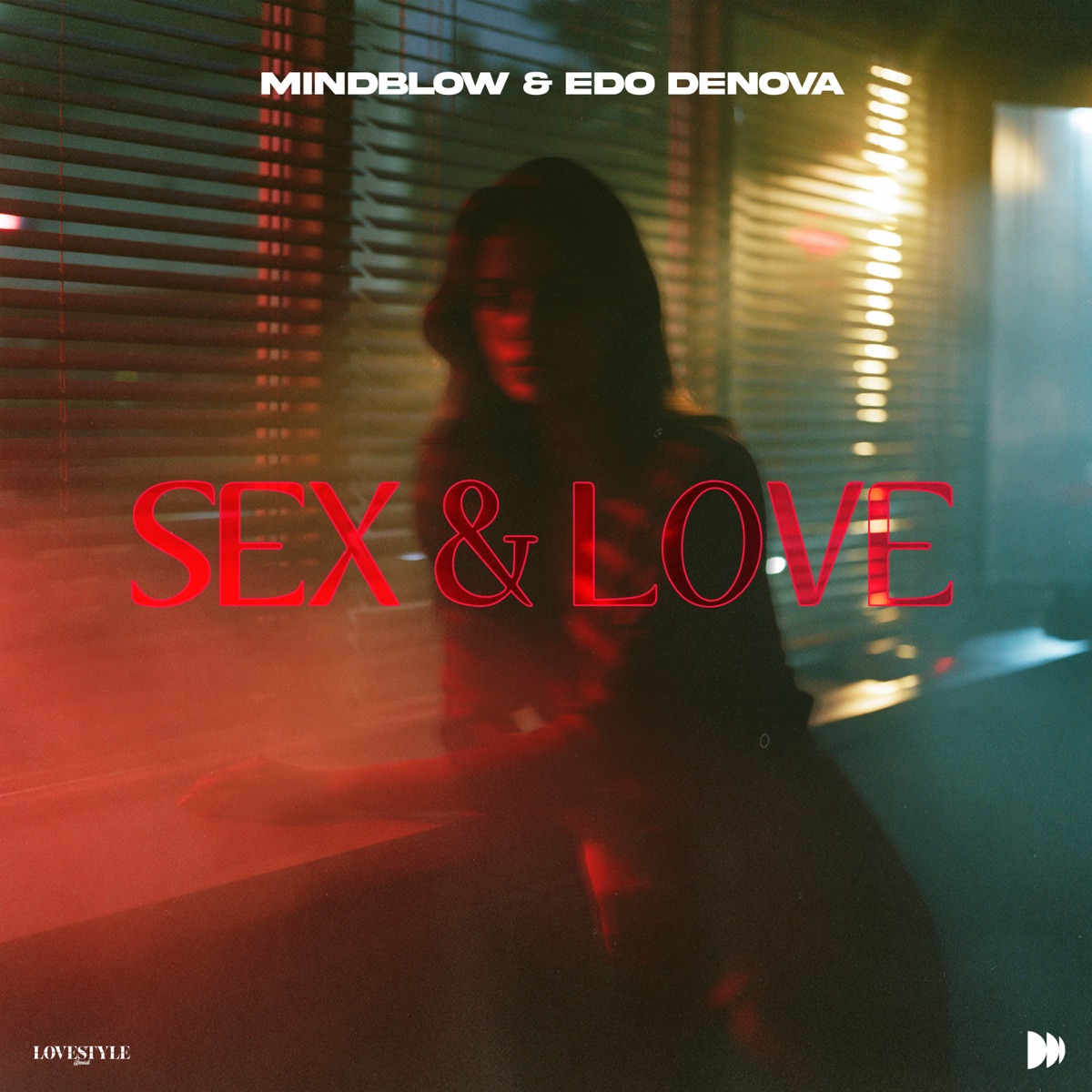 Sex & Love (Extended Mix) - Single by Mindblow & Edo Denova album cover