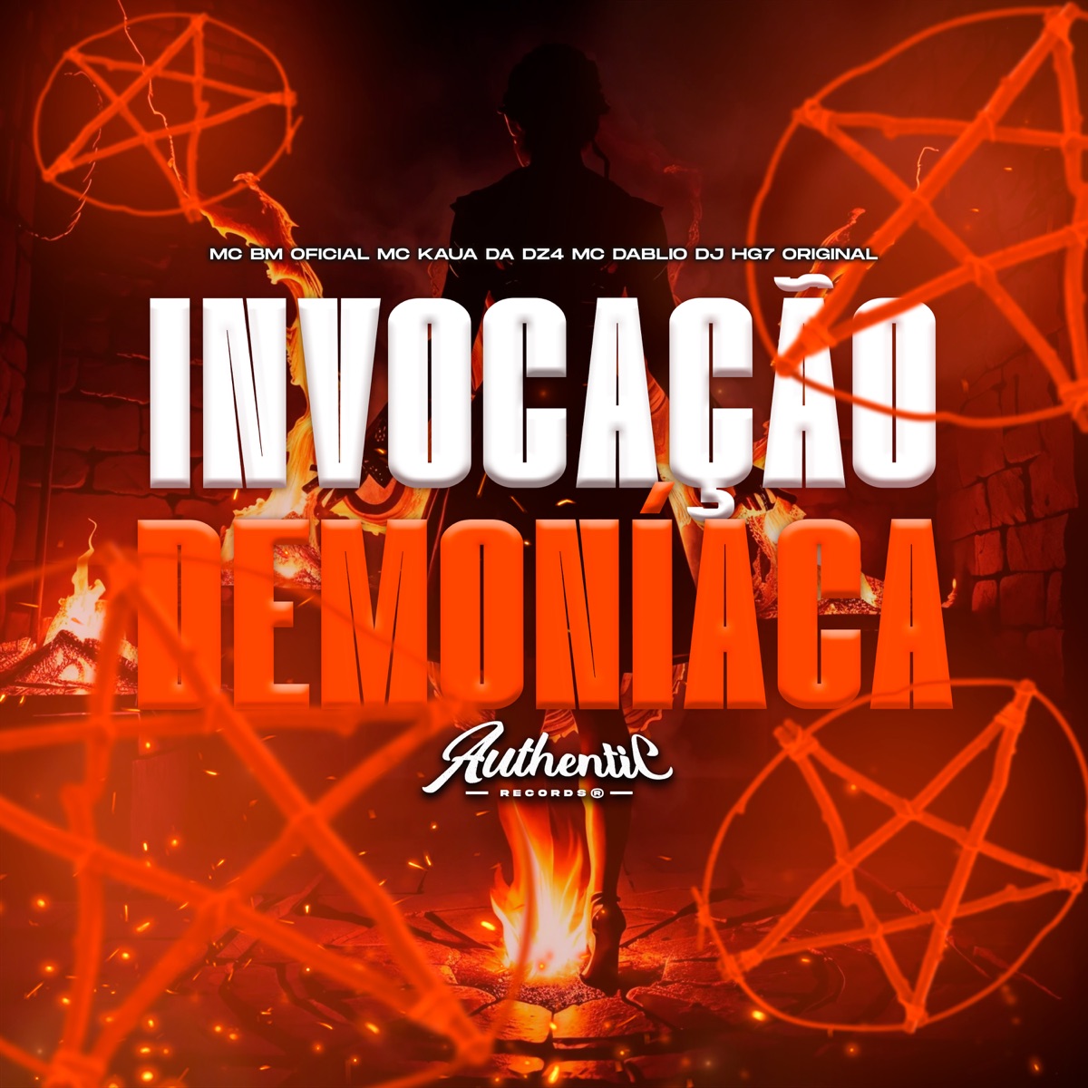 Invocação Demoníaca (feat. Mc Dablio) - Single by DJ HG7, MC BM OFICIAL & Mc Kauã Da Dz4 album cover