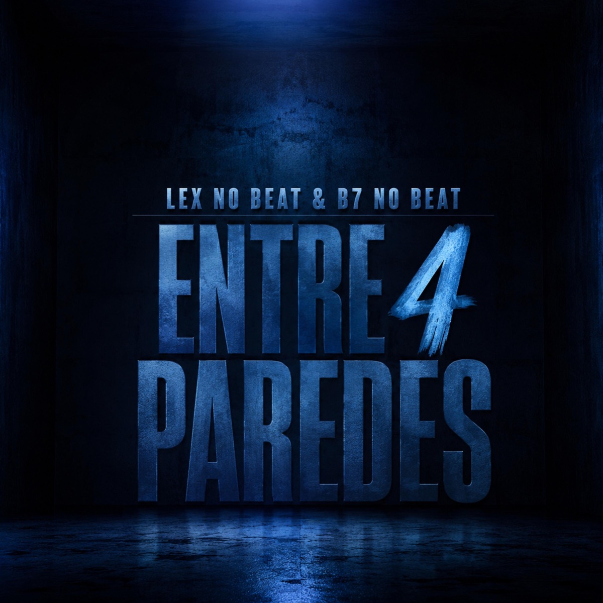 Entre 4 Paredes (Remix) [feat. Lex No Beat] - Single by B7 NO BEAT album cover