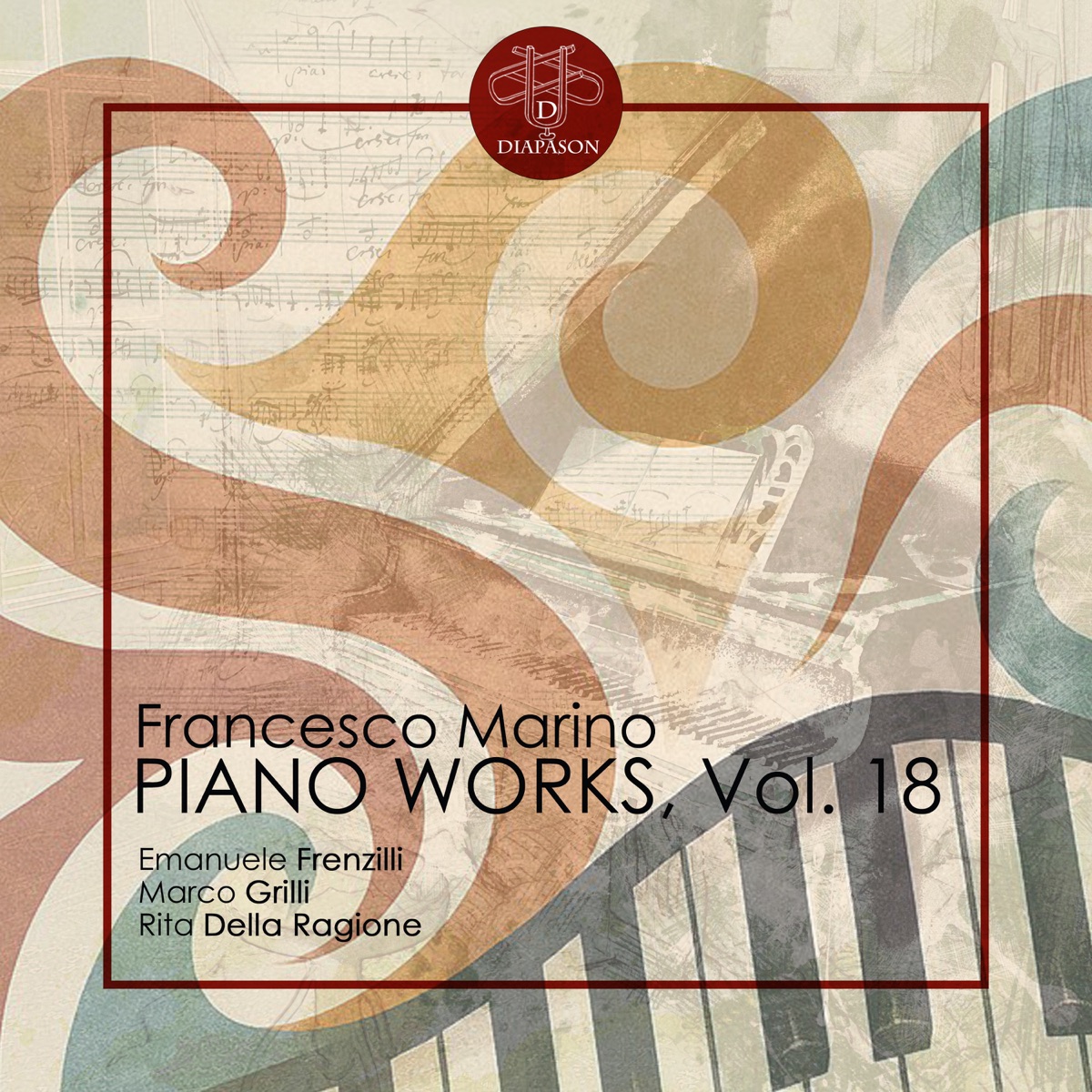 Francesco Marino: Piano Works, Vol. 18 by Marco Grilli, Rita della Ragione & Emanuele Frenzilli album cover