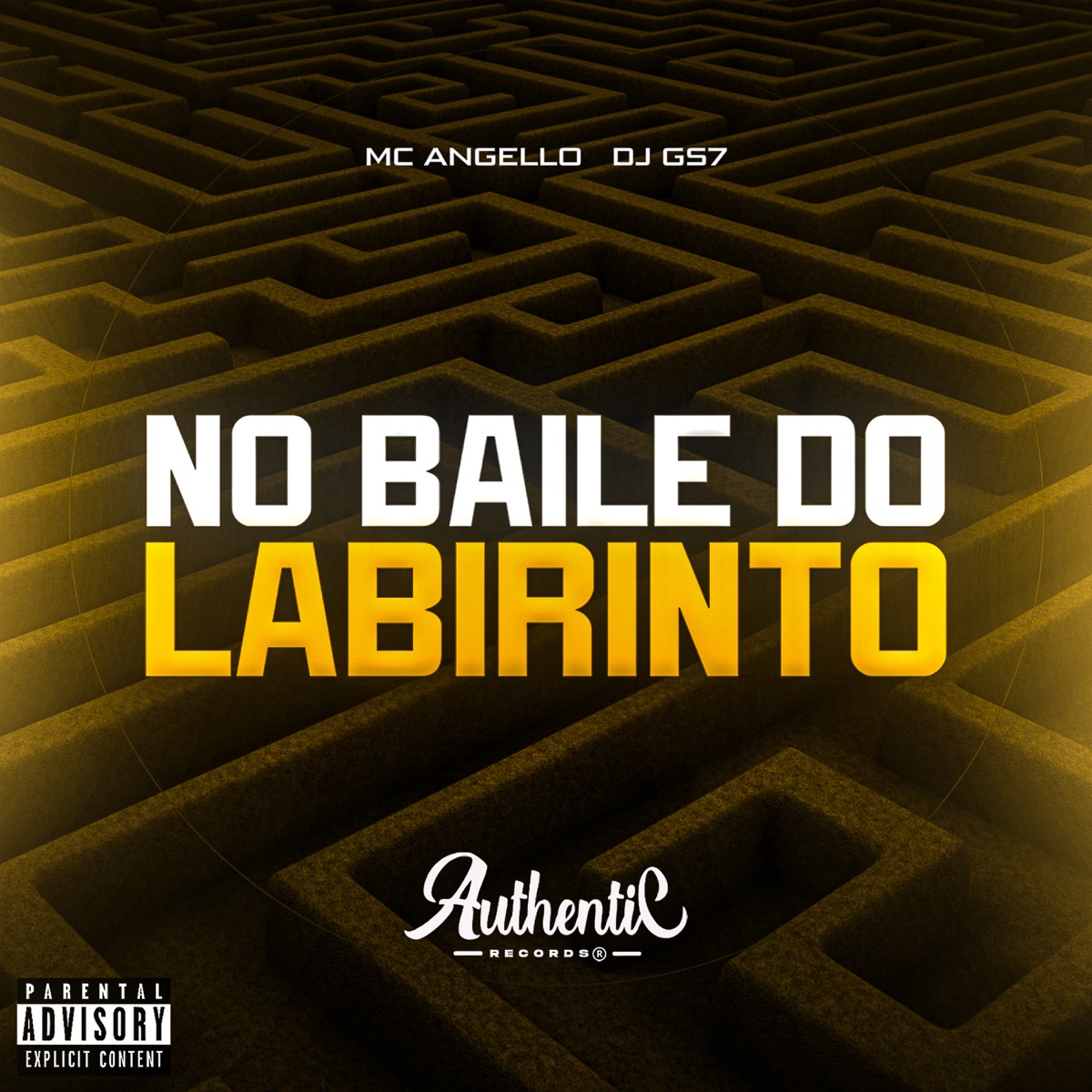 No Baile do Labirinto - Single by DJ GS7 & mc angello album cover