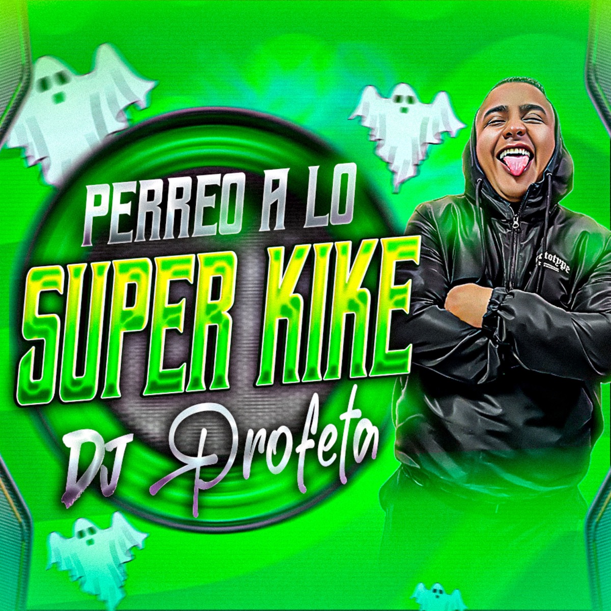 PERREO A LO SUPER KIKE by DJ Profeta album cover