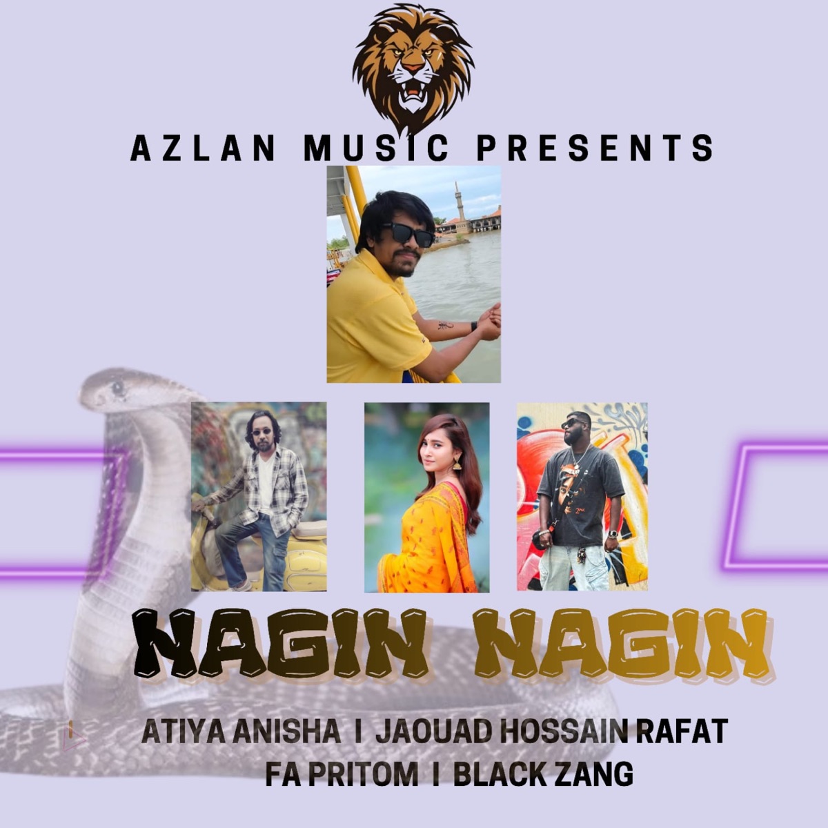 Nagin Nagin - Single by Atiya Anisha, Black Zang, FA Pritom & Jaouad Hossain Rafat album cover